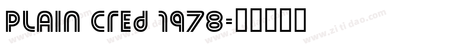 Plain Cred 1978字体转换
